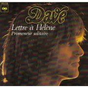 7inch Vinyl Single - Dave - Lettre A Hélène / Promeneur Solitaire