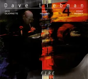 Dave Liebman - Fire