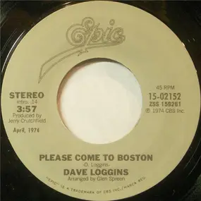 Dave Loggins - Please Come To Boston / Someday