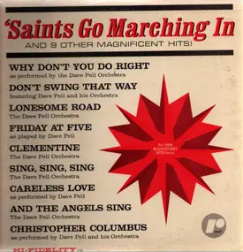 Dave Pell & His Orchestra - When The Saints Go Marching In And 9 Other Magnificent Hits