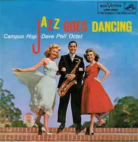 Dave Pell Octet - Jazz Goes Dancing - Campus Hop