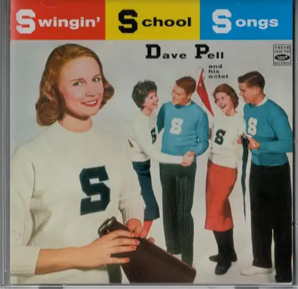Dave Pell Octet - Swingin' School Songs