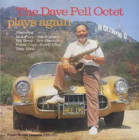 Dave Pell Octet - The Dave Pell Octet Plays Again
