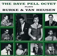 Dave Pell Octet With Lucy Ann Polk - The Dave Pell Octet Plays Burke & Van Heusen