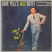 Dave Pell Octet - A Pell Of A Time