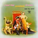 CD - Dave Pell Octet - I Had The Craziest Dream