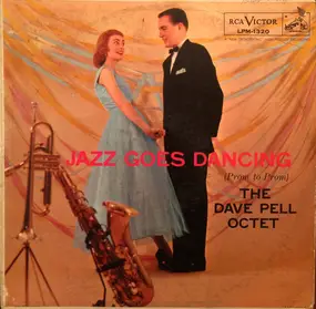 Dave Pell Octet - Jazz Goes Dancing (Prom to Prom)