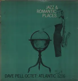 Dave Pell Octet - Jazz & Romantic Places