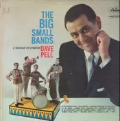 Dave Pell - The Big Small Bands