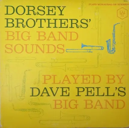 Dave Pell's Big Band - Dorsey Brothers' Big Band Sounds