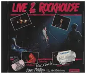 Dave Phillips - Live At The Rockhouse