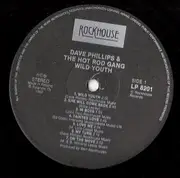 LP - Dave Phillips & The Hot Rod Gang - Wild Youth