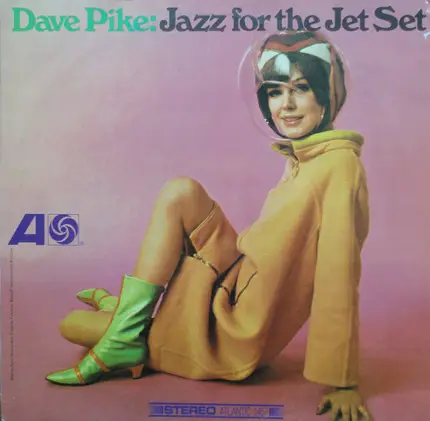 Dave Pike - Jazz for the Jet Set
