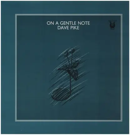 dave pike - On a Gentle Note