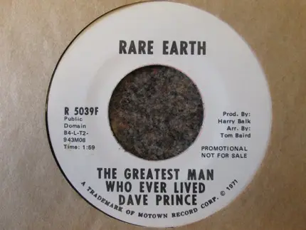 Dave Prince - The Greatest Man Who Ever Lived