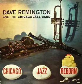 Dave Remington - Chicago Jazz Reborn