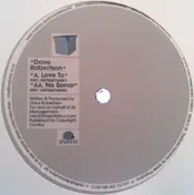 Dave Robertson - Love To / No Sonar