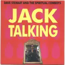7inch Vinyl Single - Dave Stewart And The Spiritual Cowboys - Jack Talking