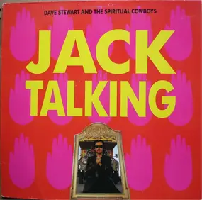 Dave Stewart And The Spiritual Cowboys - Jack Talking