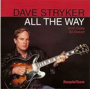 Dave Stryker - All the Way
