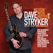 Dave Stryker - Messin' With Mister T