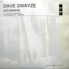 12'' - Dave Swayze - Goldwave
