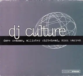 Dave Seaman - DJ Culture 2