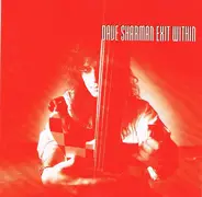 Dave Sharman - Exit Within