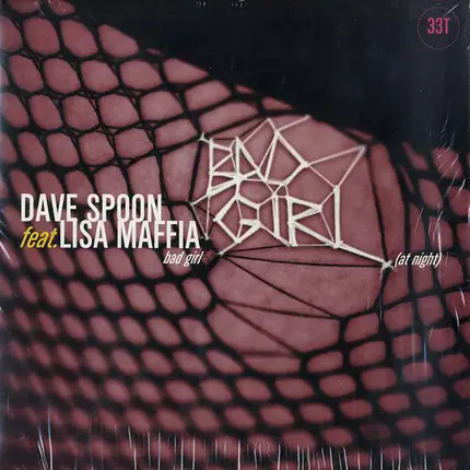Dave Spoon Feat. Lisa Maffia - Bad Girl (At Night)