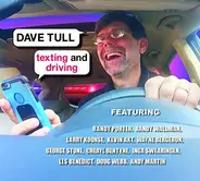 Dave Tull - Texting And Driving