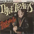 10'' - Dave Travis - Rockabilly Killer