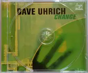 CD - Dave Uhrich - Change