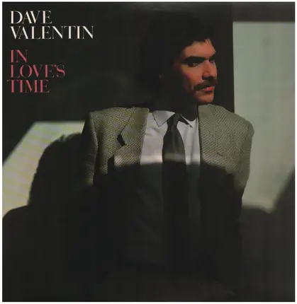 Dave Valentin - In Love's Time