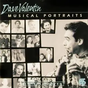 Dave Valentin - Musical Portraits