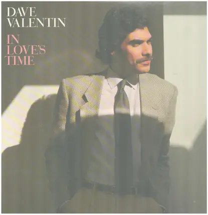 Dave Valentin - In Love's Time