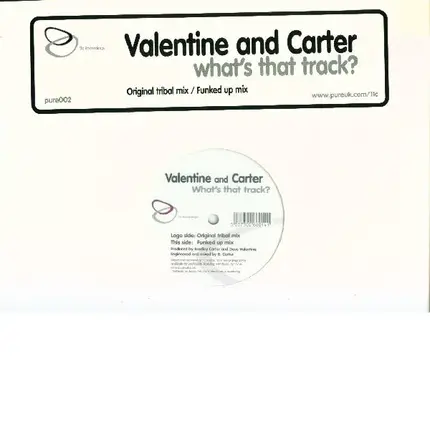 Valentine & Carter - WHAT'S THAT TRACK