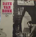LP - Dave Van Ronk - Folksinger - Blue Prestige labels