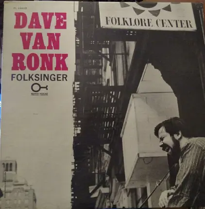 Dave Van Ronk - Folksinger