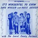 LP - Dave Woolum & Paris Decker And The Laurel County Partners - It's Wonderful To Know