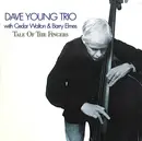 CD - Dave Young Trio - Tale Of The Fingers