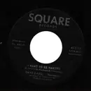 7inch Vinyl Single - Dave Zaval - I Want To Be Wanted / My Love's Blue Eyes