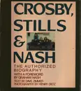 Paperback - Dave Zimer / Henry Diltz - Crosby, Stills & Nash: The Authorized Biography