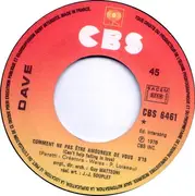 7inch Vinyl Single - Dave - Comment Ne Pas Etre Amoureux De Vous / Le Palmier Du Pauvre
