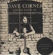 Dave Corner - Live In Santa Fu