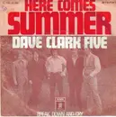7'' - Dave Clark Five - Here Comes Summer