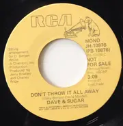 Dave And Sugar - Don't Throw It All Away