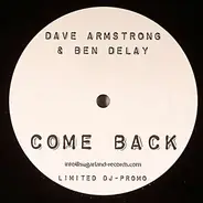 Dave Armstrong & Ben Delay - Come Back