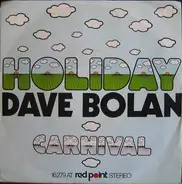 Dave Bolan - Holiday