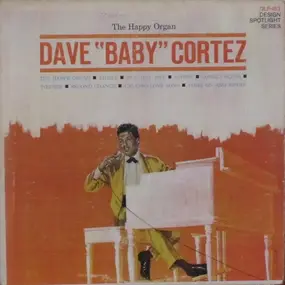 Dave 'Baby' Cortez - The Happy Organ