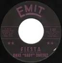 7'' - Dave 'Baby' Cortez - Fiesta